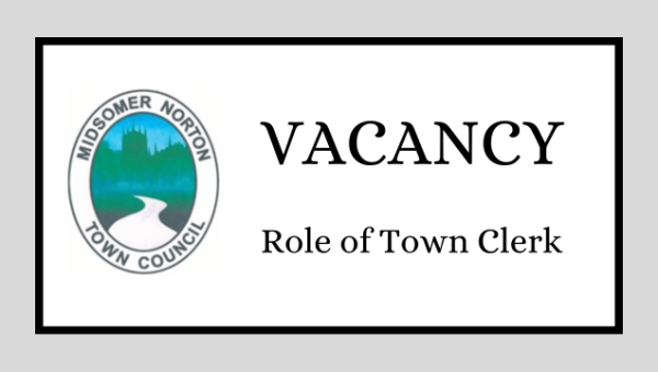 Town Clerk Vacancy - Midsomer Norton Town Council